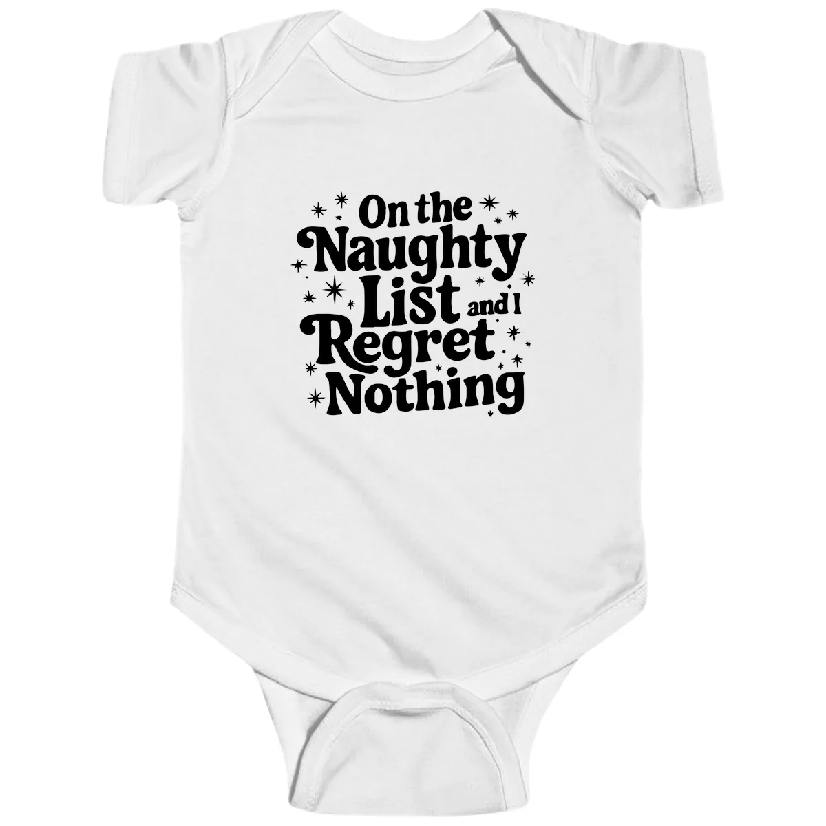 On The Naughty List And I Regret Nothing Baby Onesie in White