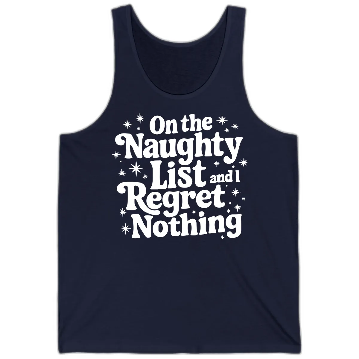 On The Naughty List And I Regret Nothing Tank in Navy