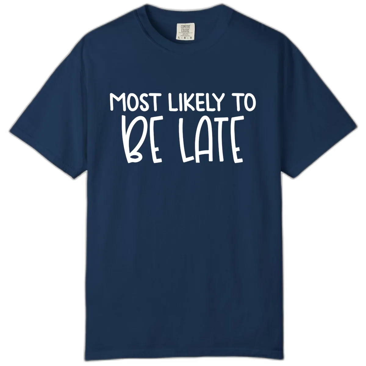 Most Likely To Be Late Comfort Color in Navy