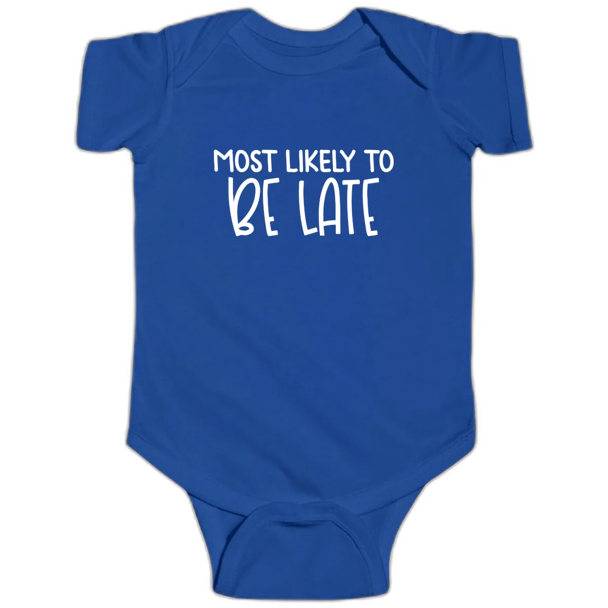 Most Likely To Be Late Baby Onesie in Royal