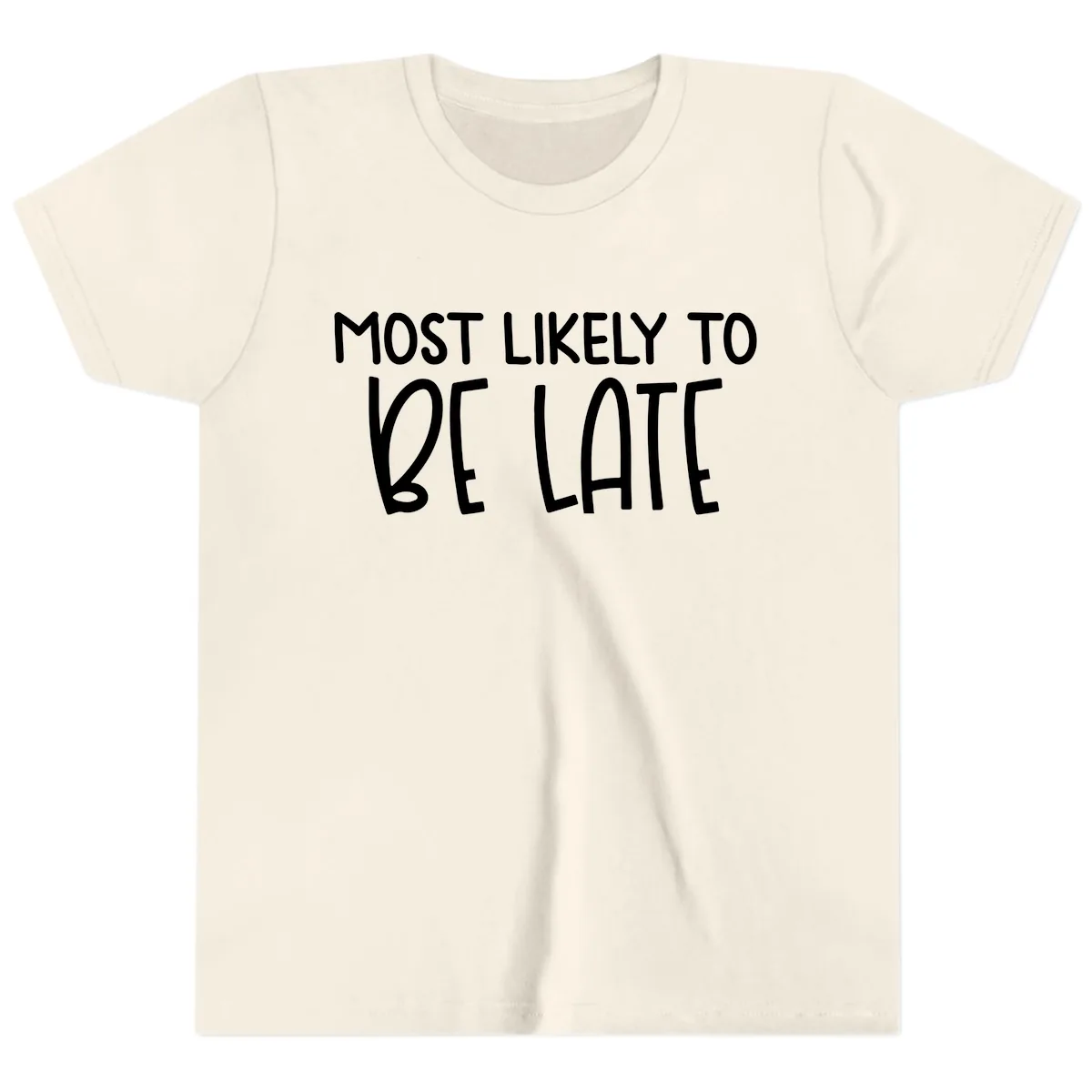 Most Likely To Be Late Youth T-Shirt in Natural
