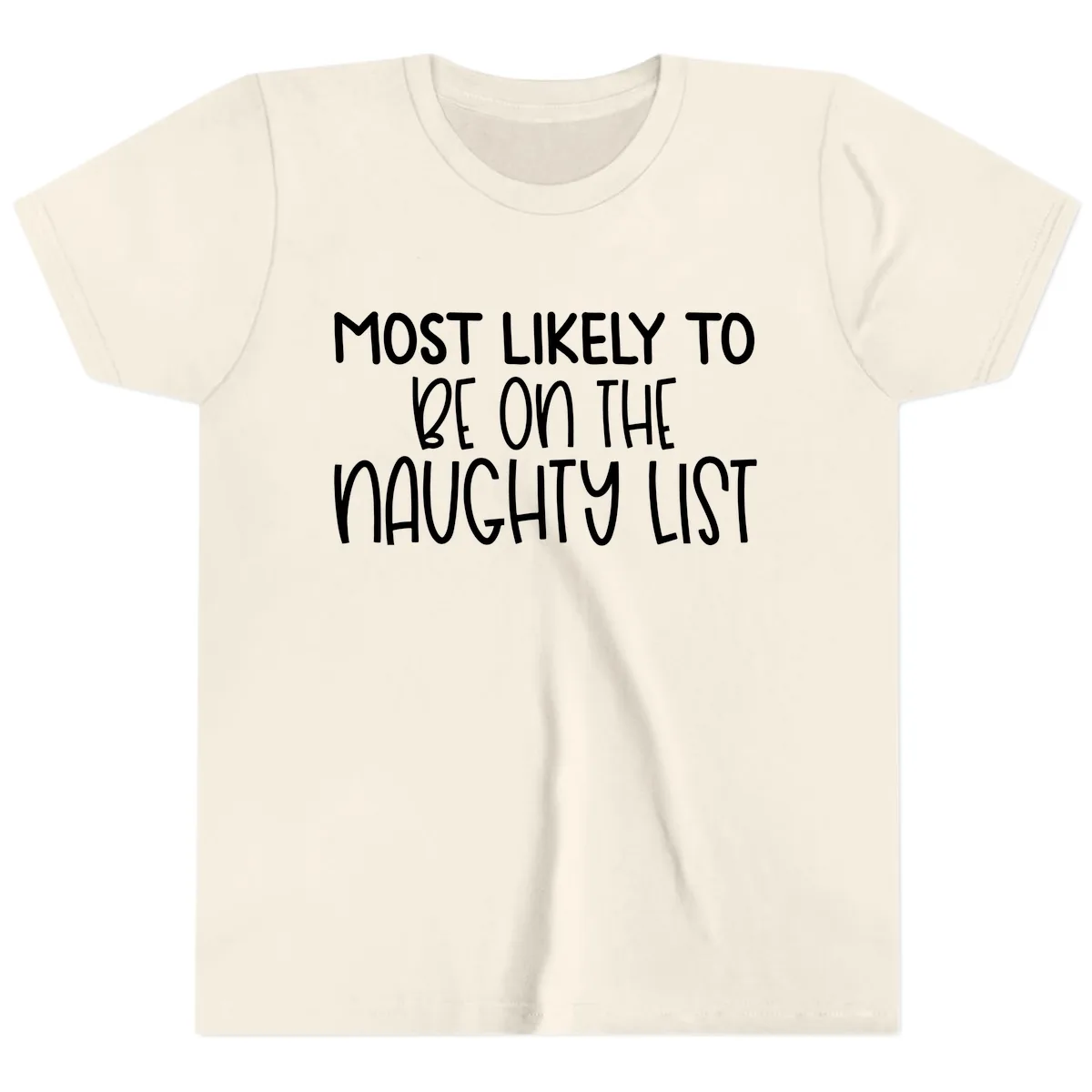 Most Likely To Be On The Naughty List Youth T-Shirt in Natural
