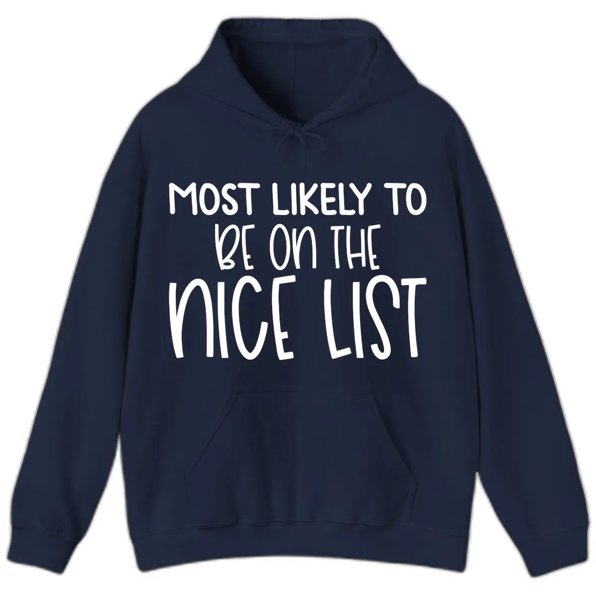 Most Likely To Be On The Nice List Hoodie in Navy