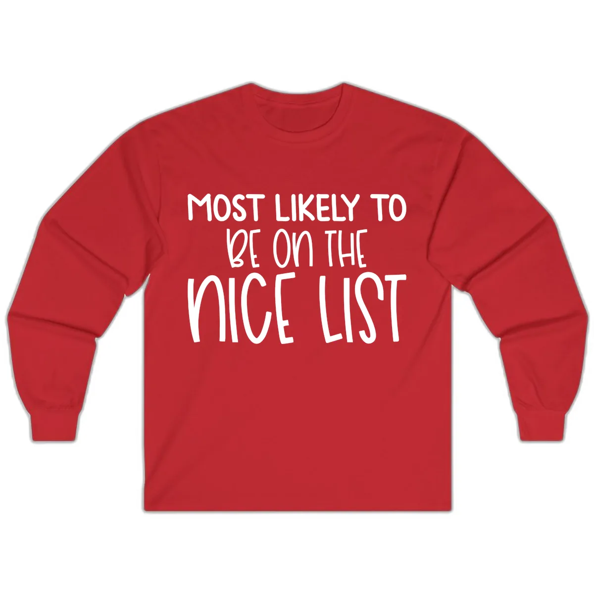 Most Likely To Be On The Nice List Long Sleeve in Red