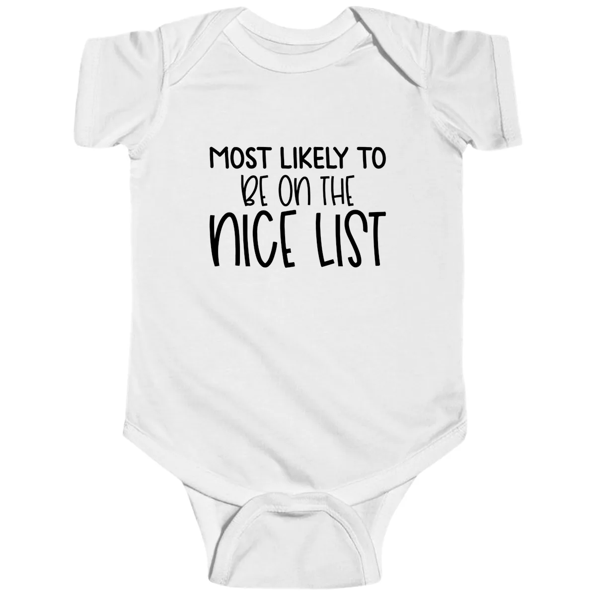 Most Likely To Be On The Nice List Baby Onesie in White