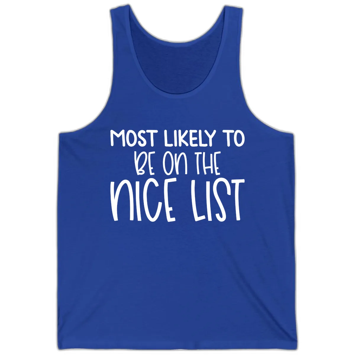 Most Likely To Be On The Nice List Tank in True Royal