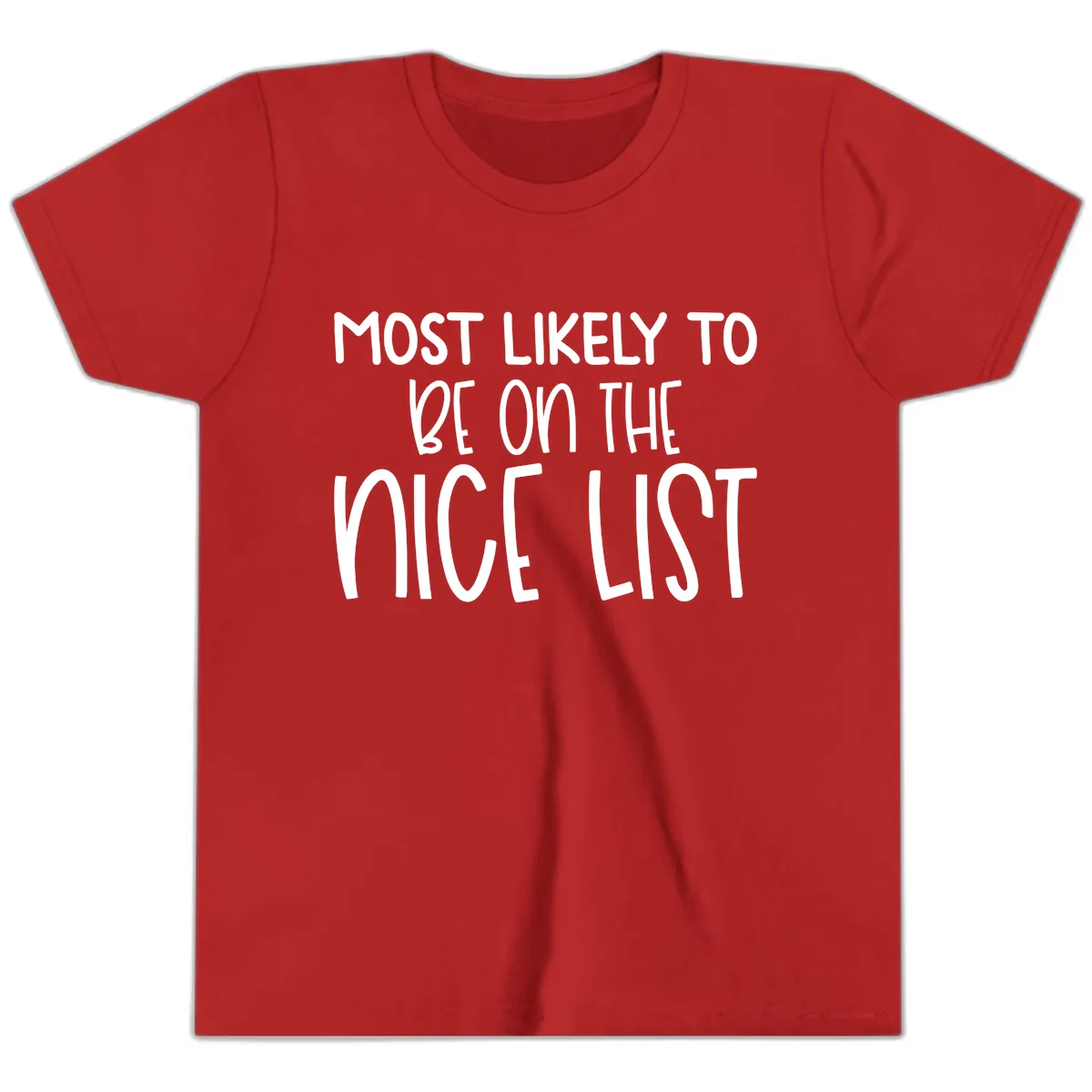 Most Likely To Be On The Nice List Youth T-Shirt in Red