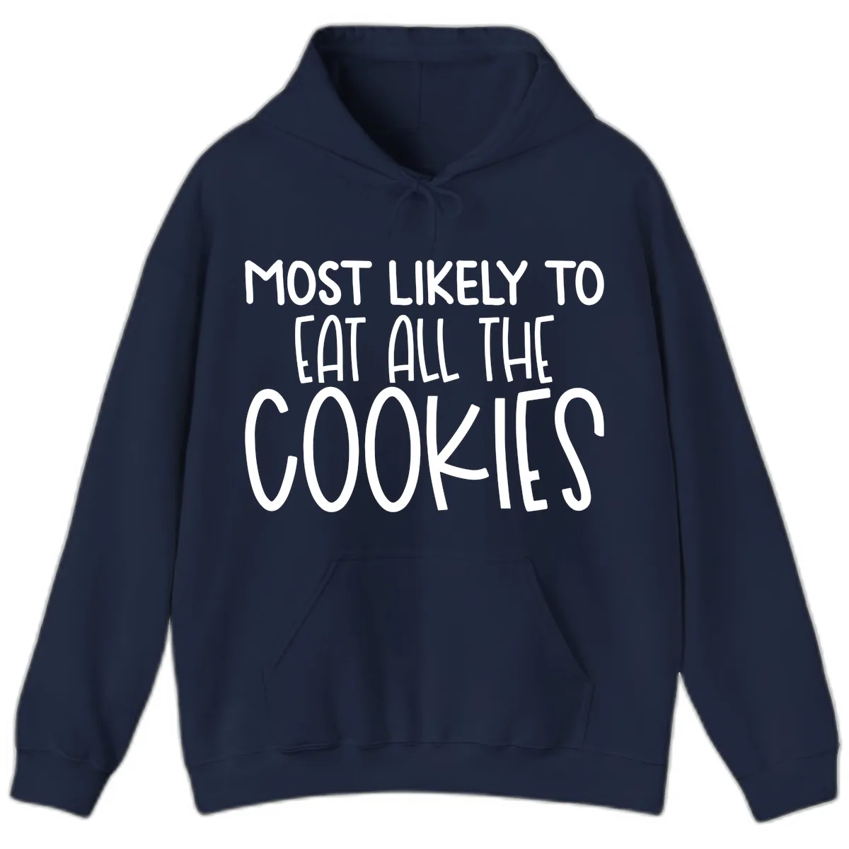 Most Likely To Eat All The Cookies Hoodie in Navy
