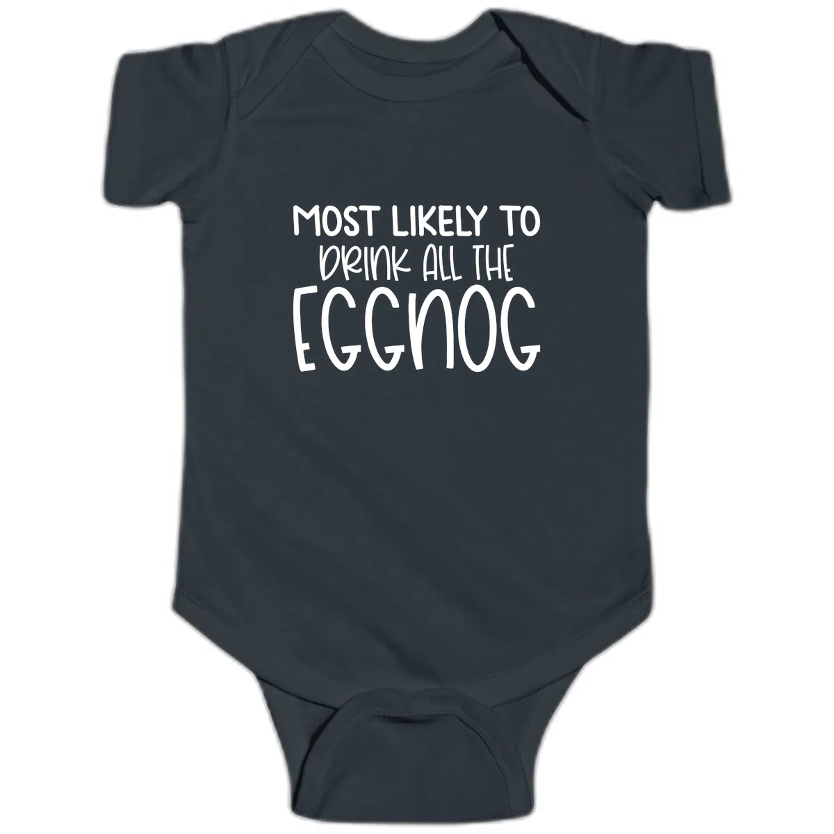 Most Likely To Drink All The Eggnog Baby Onesie in Black