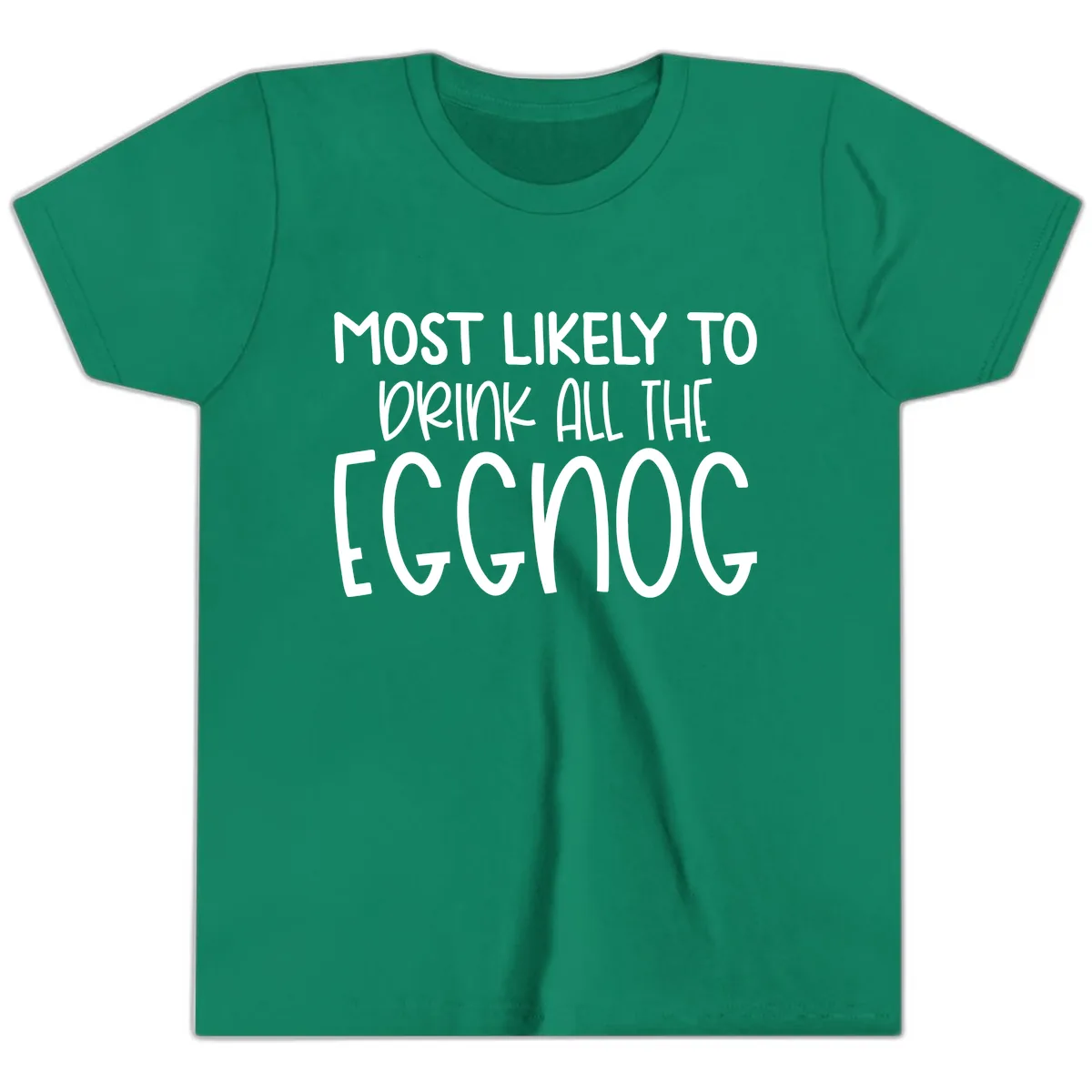 Most Likely To Drink All The Eggnog Youth T-Shirt in Kelly