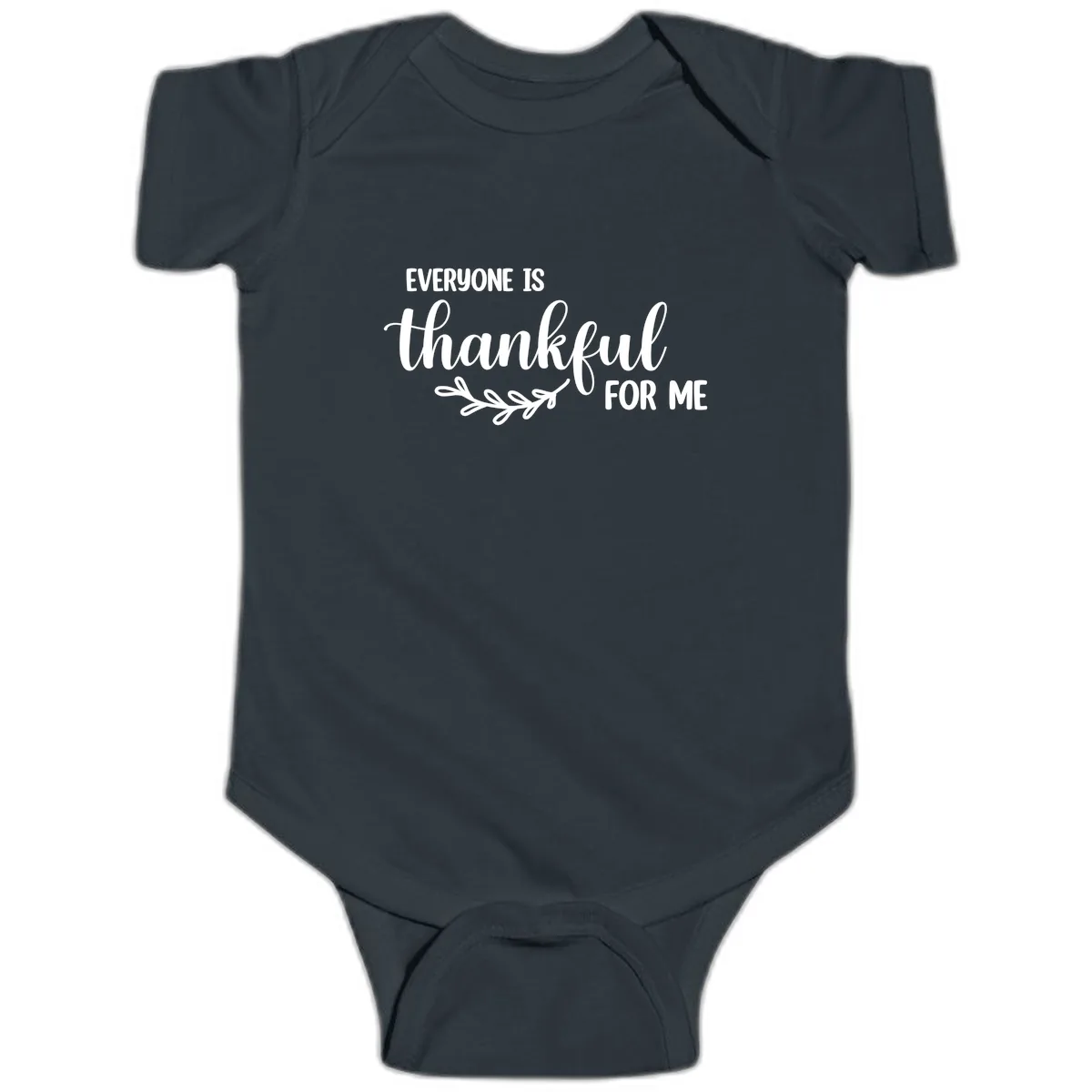 Everyone Is Thankful For Me Design Baby Onesie in Black