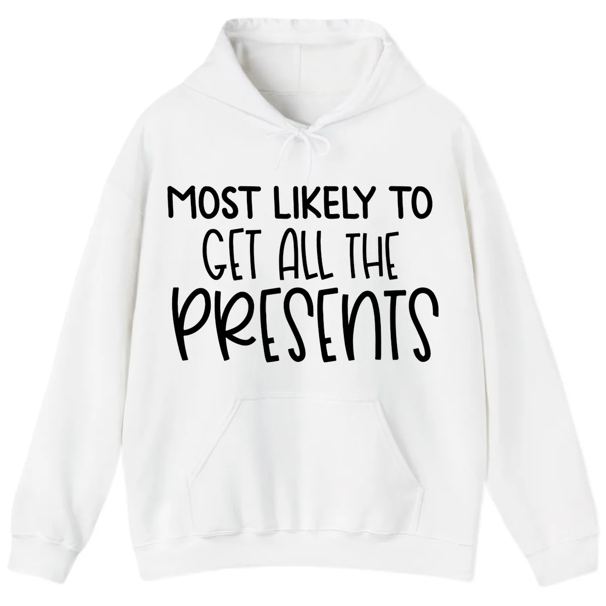 Most Likely To Get All The Presents Hoodie in White