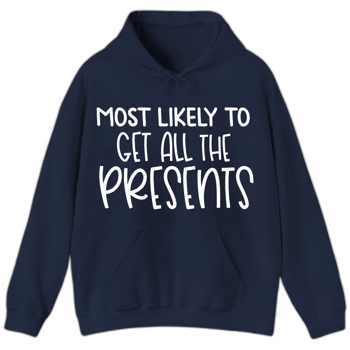 Most Likely To Get All The Presents Hoodie in Navy