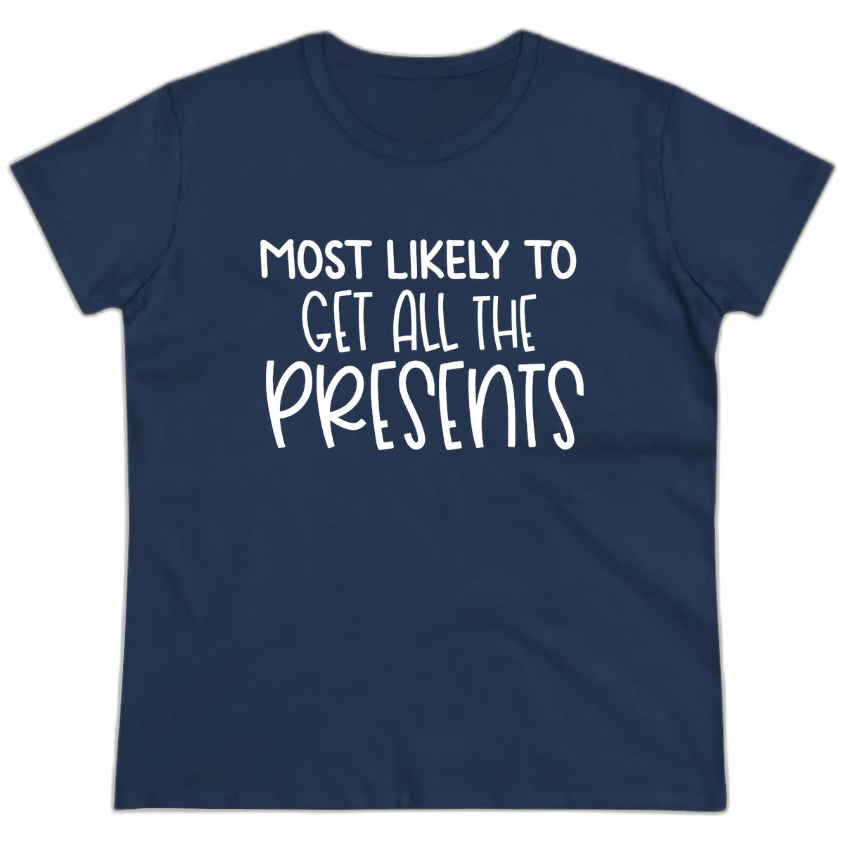 Most Likely To Get All The Presents Ladies Tee in Navy