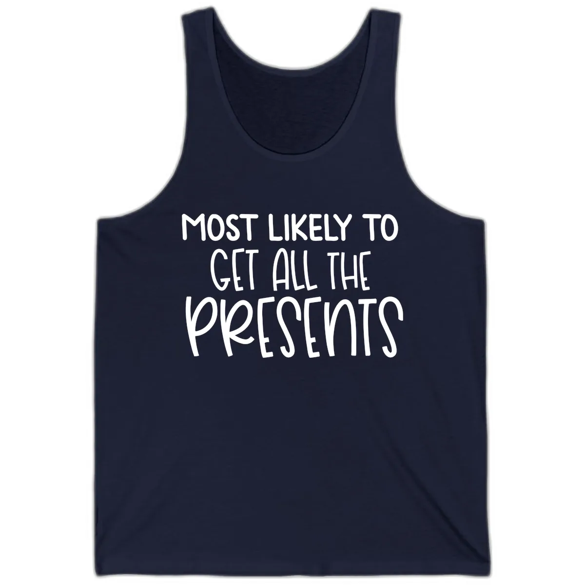Most Likely To Get All The Presents Tank in Navy