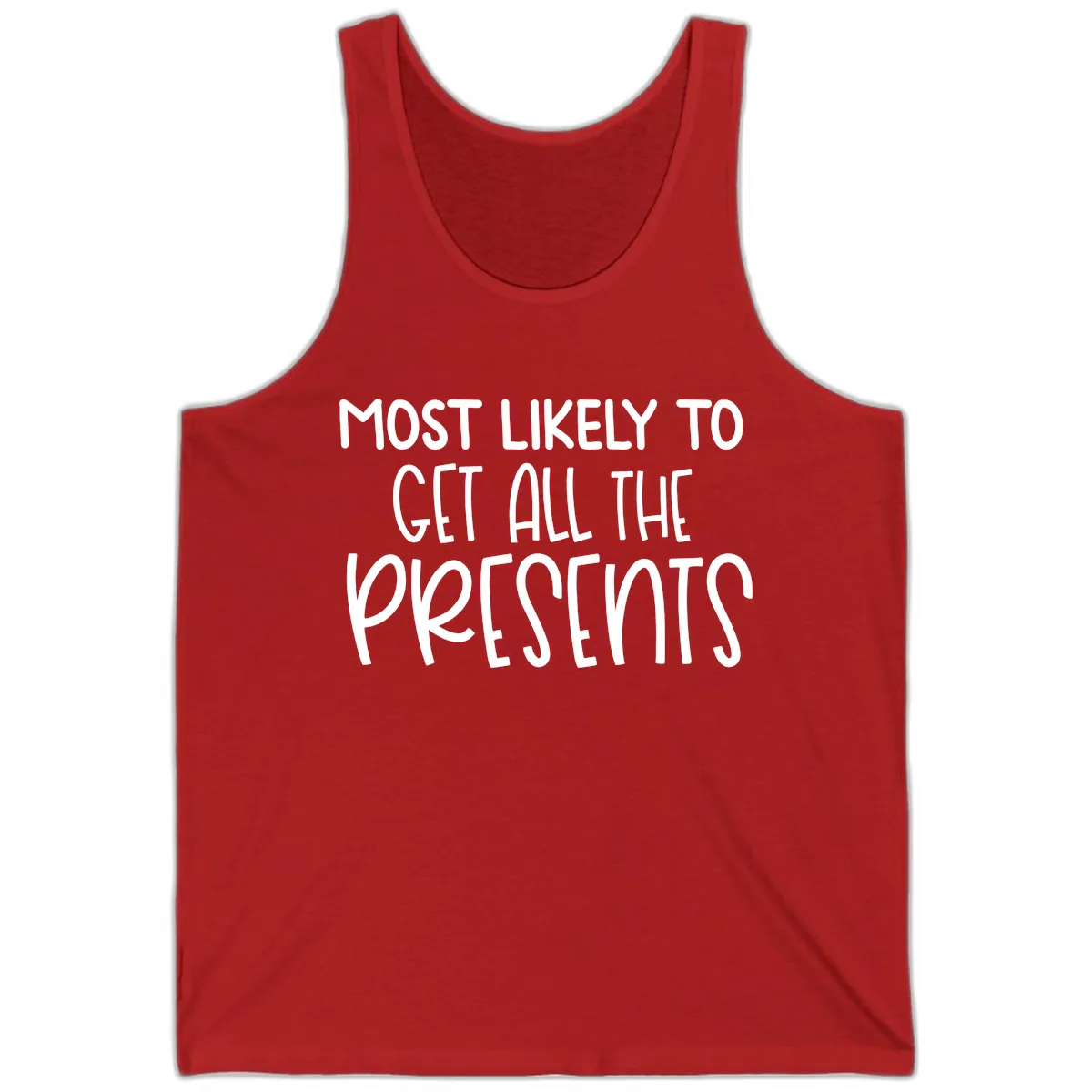 Most Likely To Get All The Presents Tank in Red