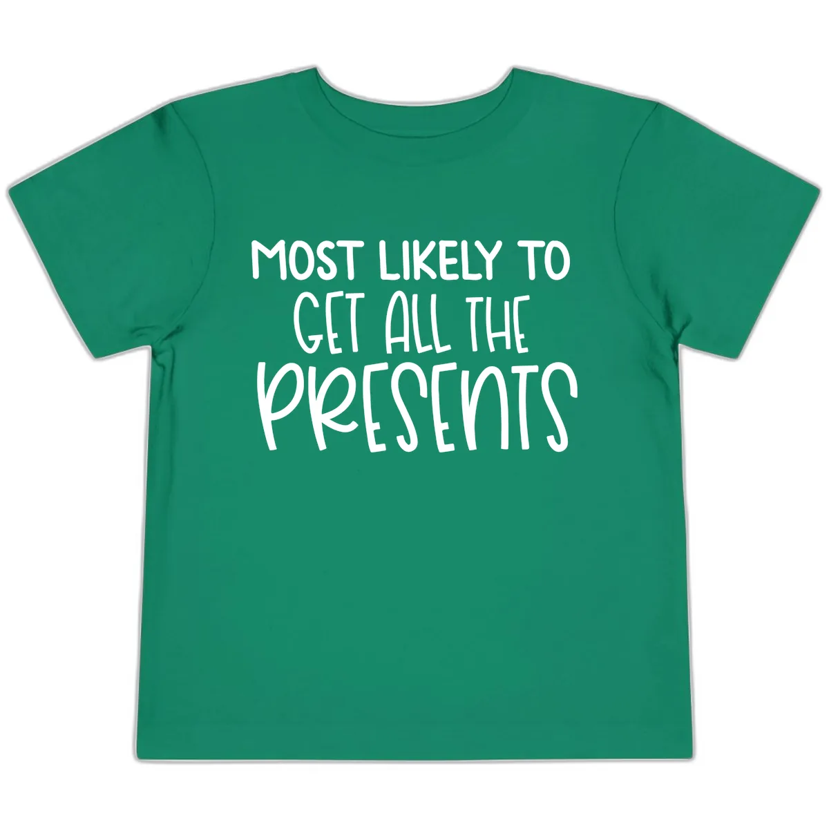 Most Likely To Get All The Presents Toddler T-Shirt in Kelly