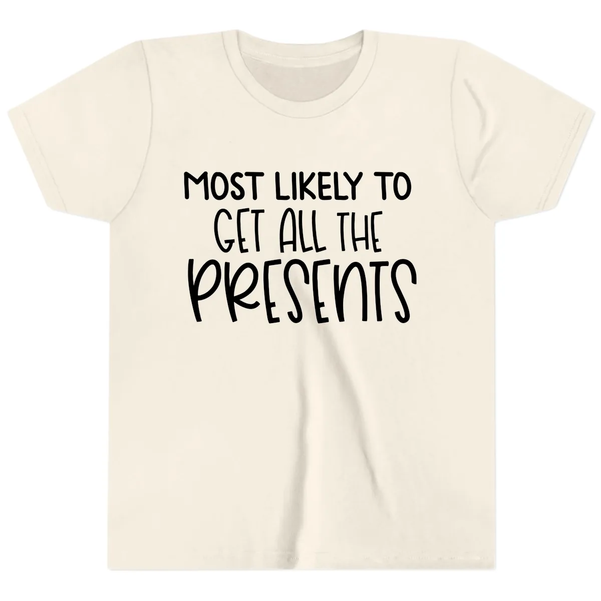 Most Likely To Get All The Presents Youth T-Shirt in Natural