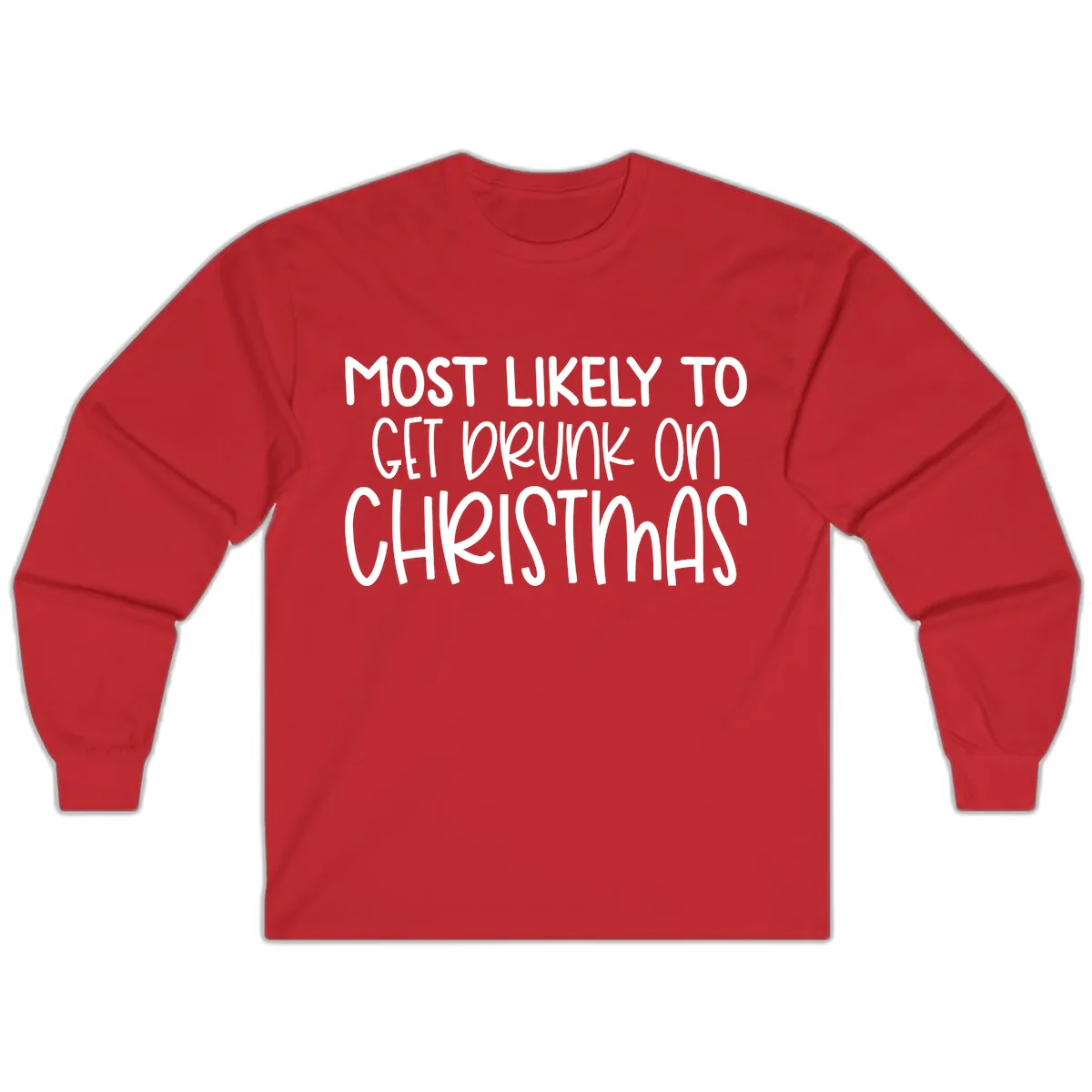 Most Likely To Get Drunk On Christmas Long Sleeve in Red