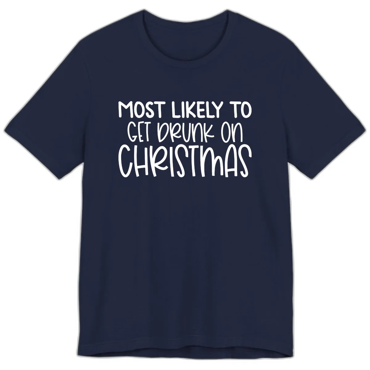 Most Likely To Get Drunk On Christmas Premium T-Shirt in Navy