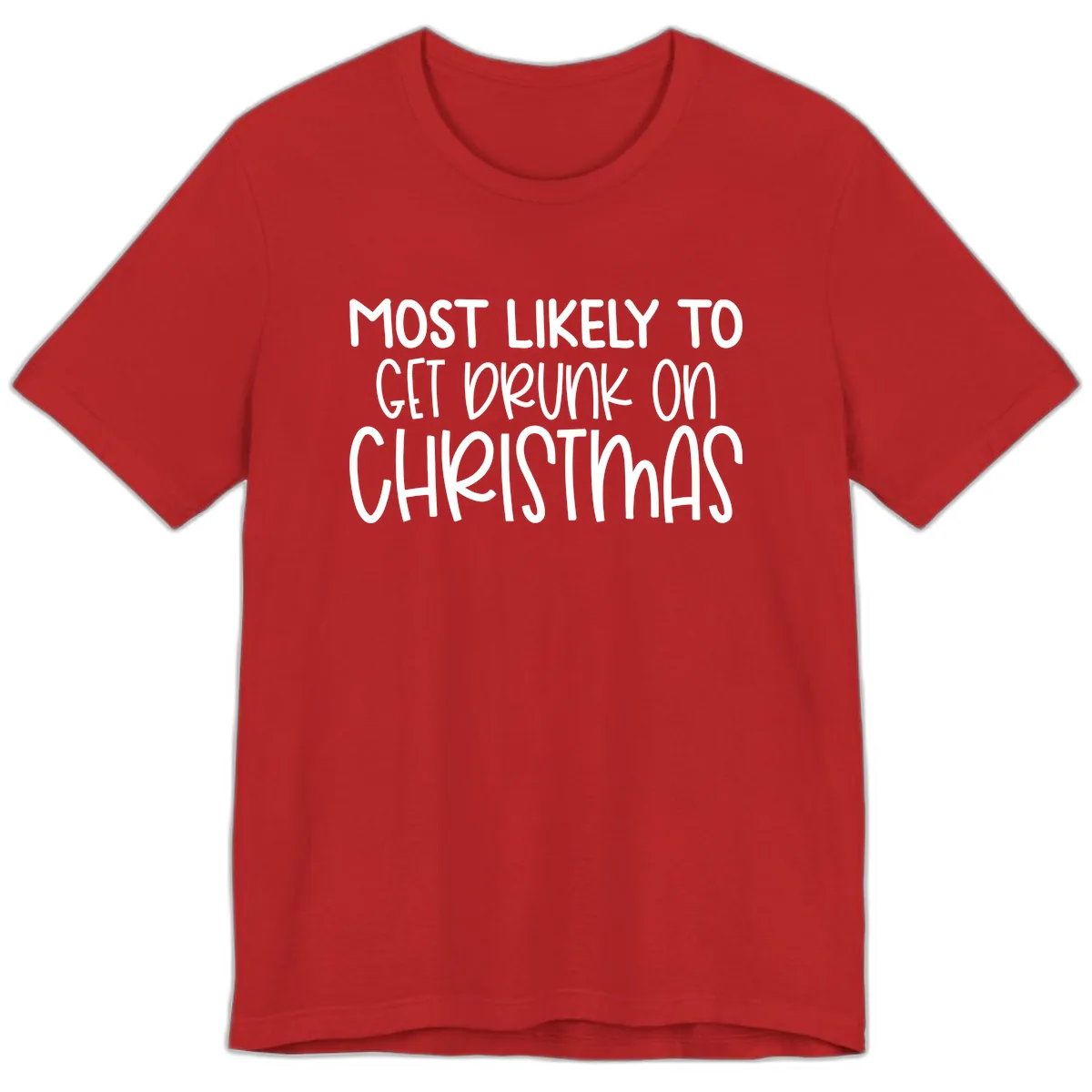 Most Likely To Get Drunk On Christmas Premium T-Shirt in Red