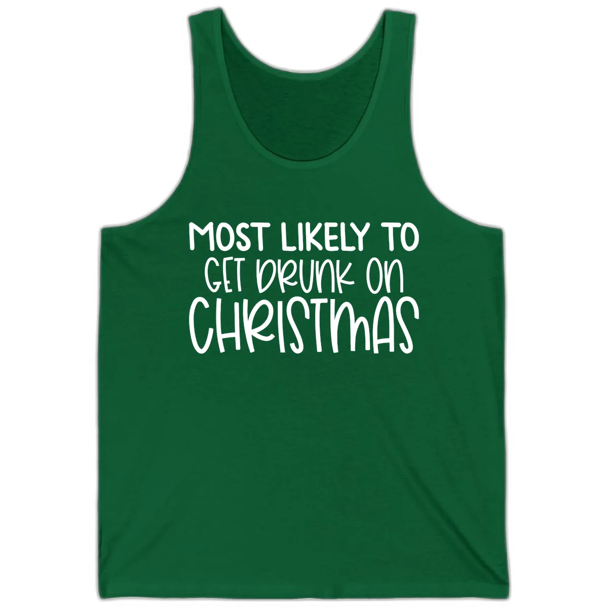 Most Likely To Get Drunk On Christmas Tank in Kelly