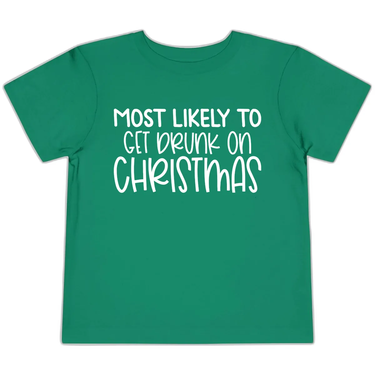 Most Likely To Get Drunk On Christmas Toddler T-Shirt in Kelly