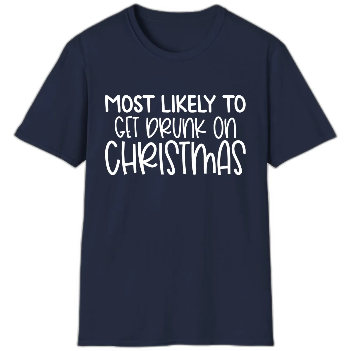Most Likely To Get Drunk On Christmas T-Shirt in Navy