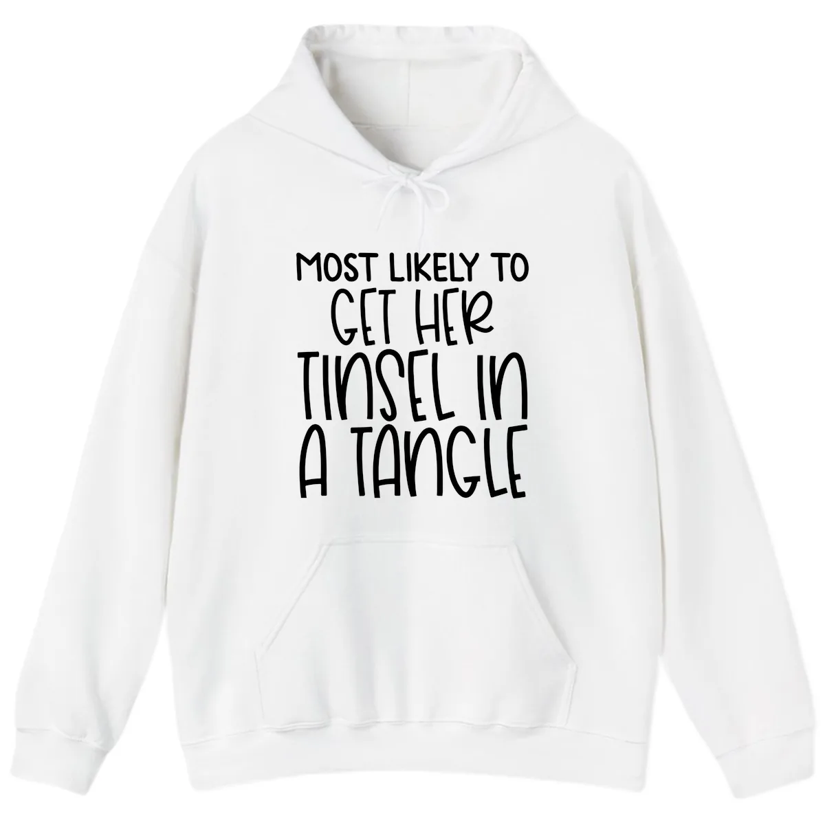Most Likely To Get Her Tinsel in a Tangle Hoodie in White