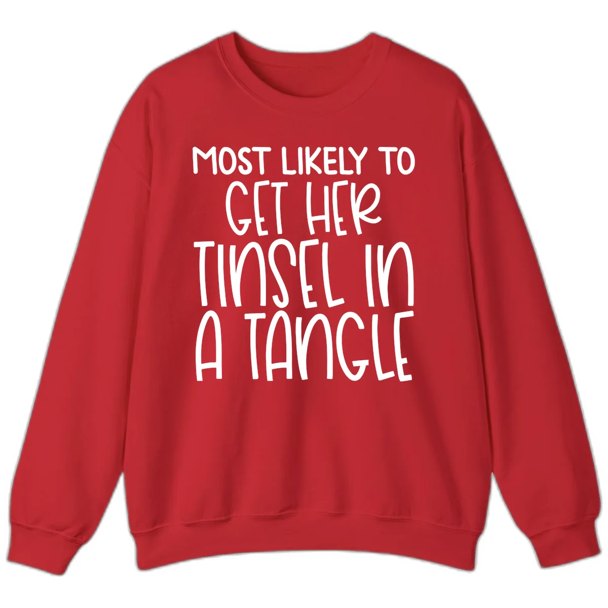 Most Likely To Get Her Tinsel in a Tangle Sweatshirt in Red