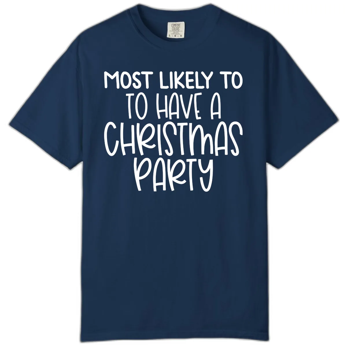 Most Likely To Have A Christmas Party Comfort Color in Navy