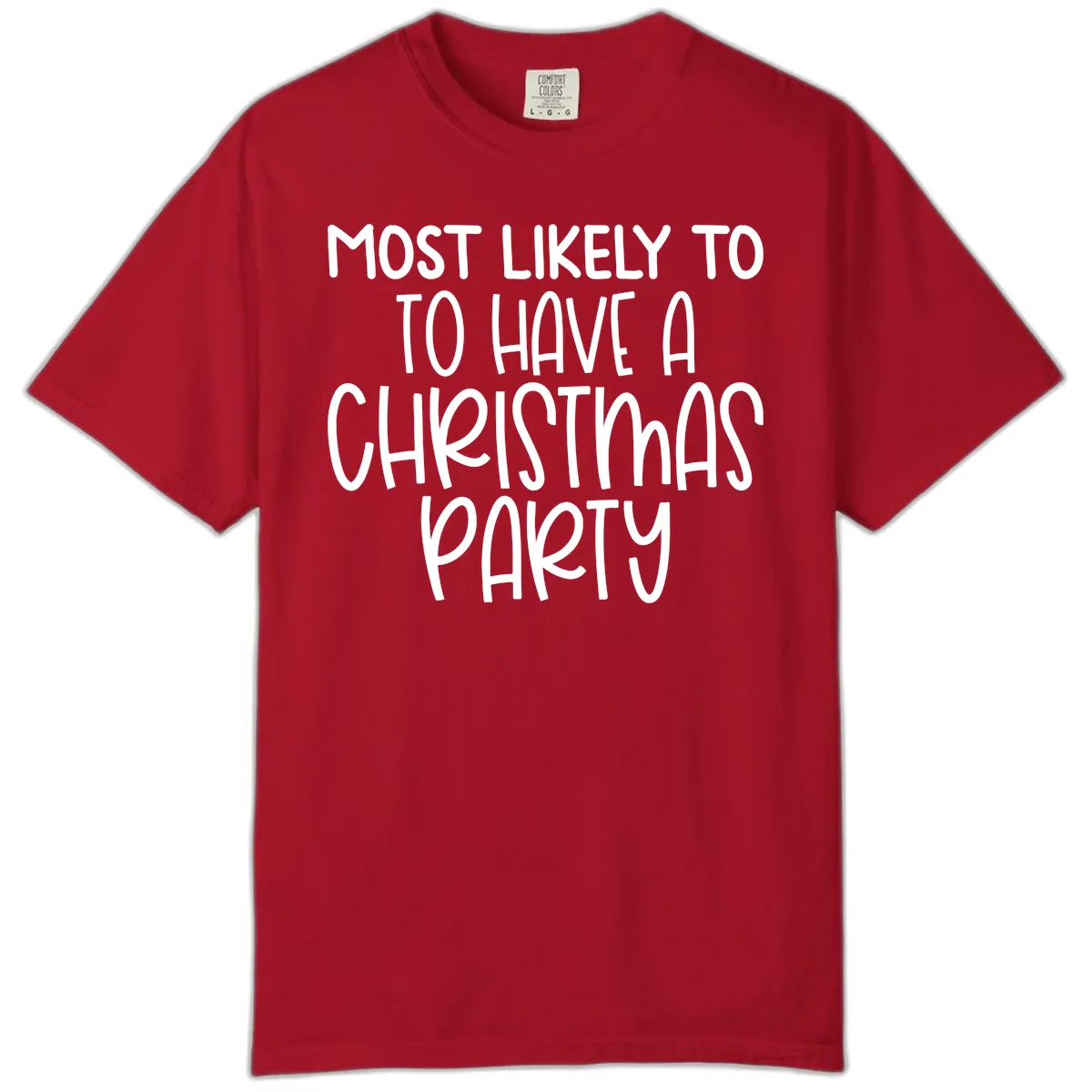 Most Likely To Have A Christmas Party Comfort Color in Red