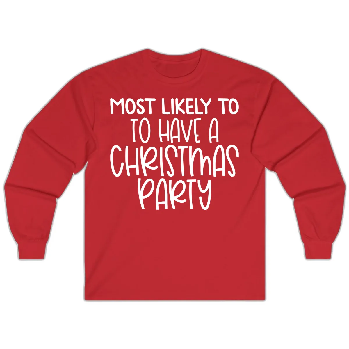 Most Likely To Have A Christmas Party Long Sleeve in Red