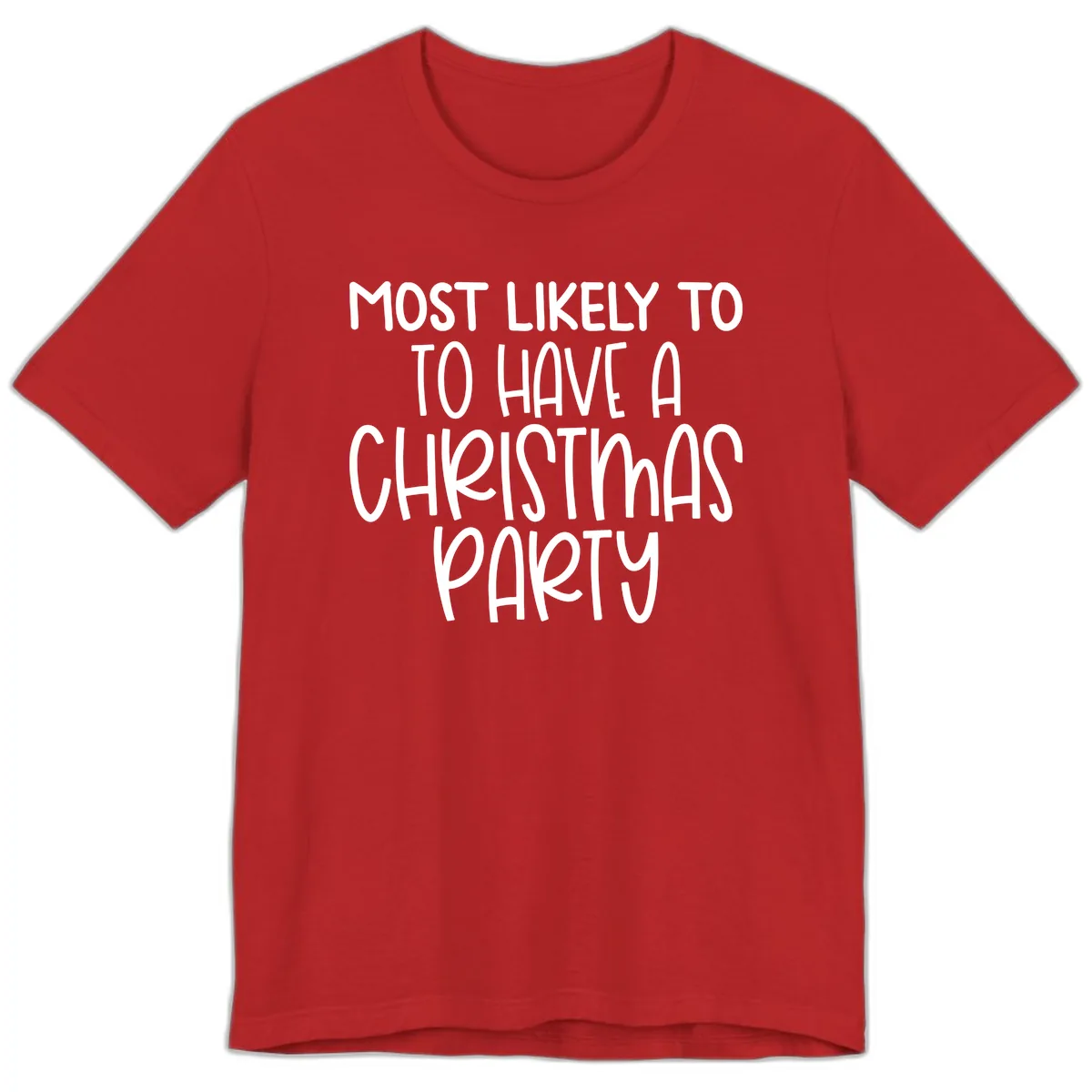Most Likely To Have A Christmas Party Premium T-Shirt in Red