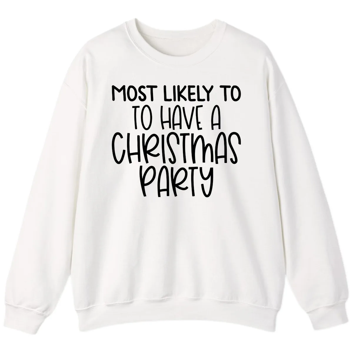 Most Likely To Have A Christmas Party Sweatshirt in White