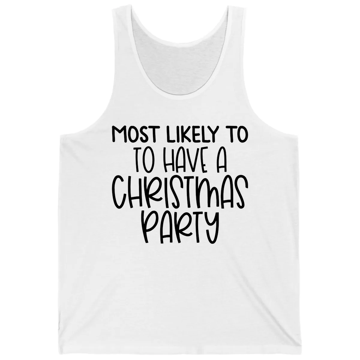 Most Likely To Have A Christmas Party Tank in White