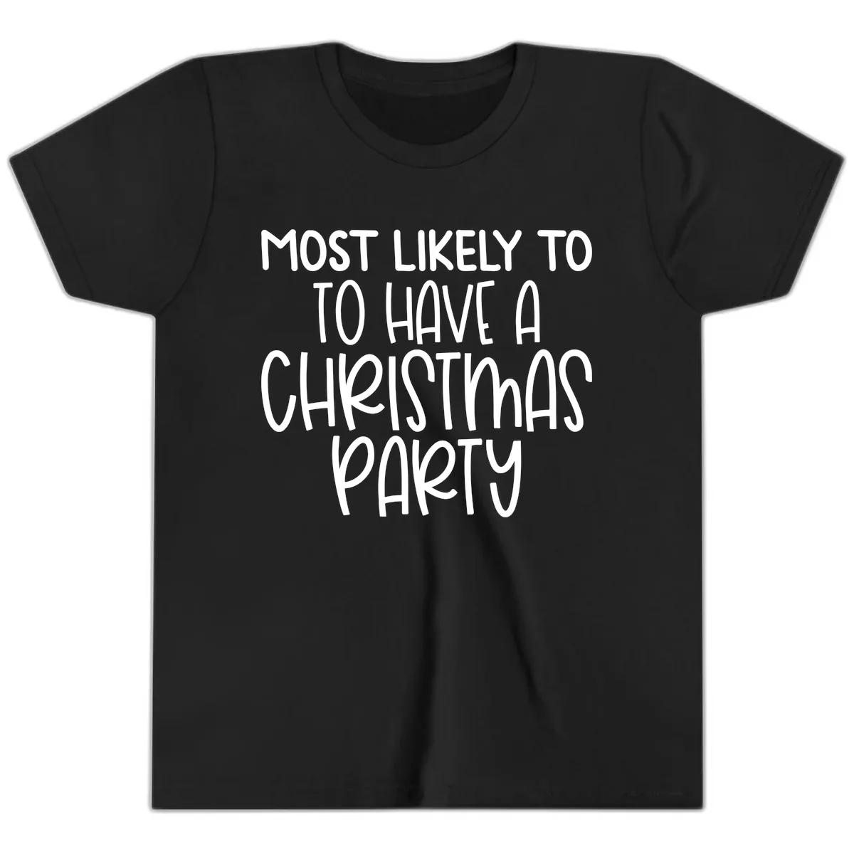 Most Likely To Have A Christmas Party Youth T-Shirt in Black