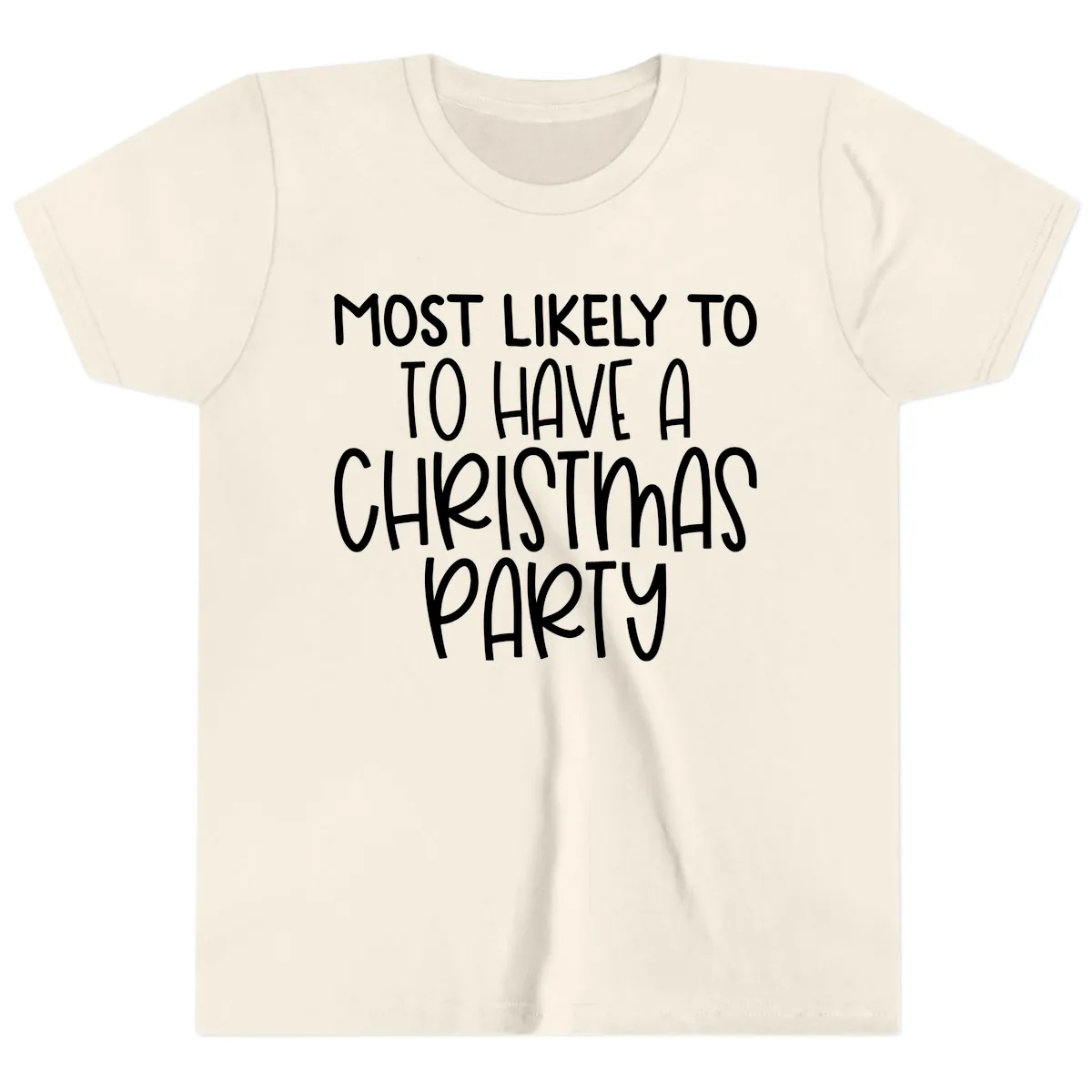 Most Likely To Have A Christmas Party Youth T-Shirt in Natural