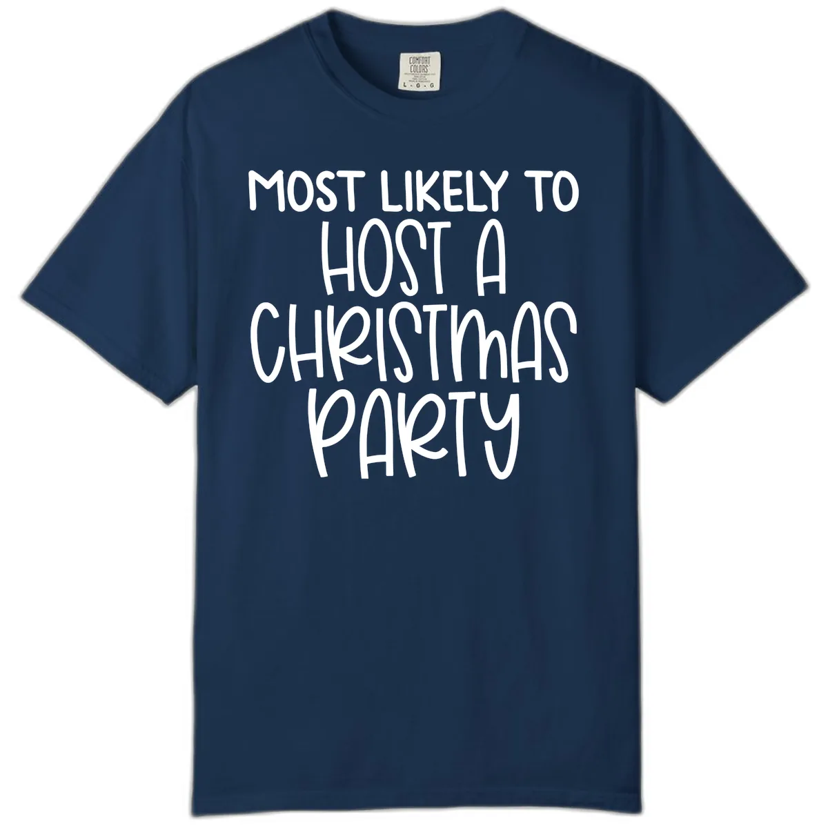 Most Likely To Host A Christmas Party Comfort Color in Navy