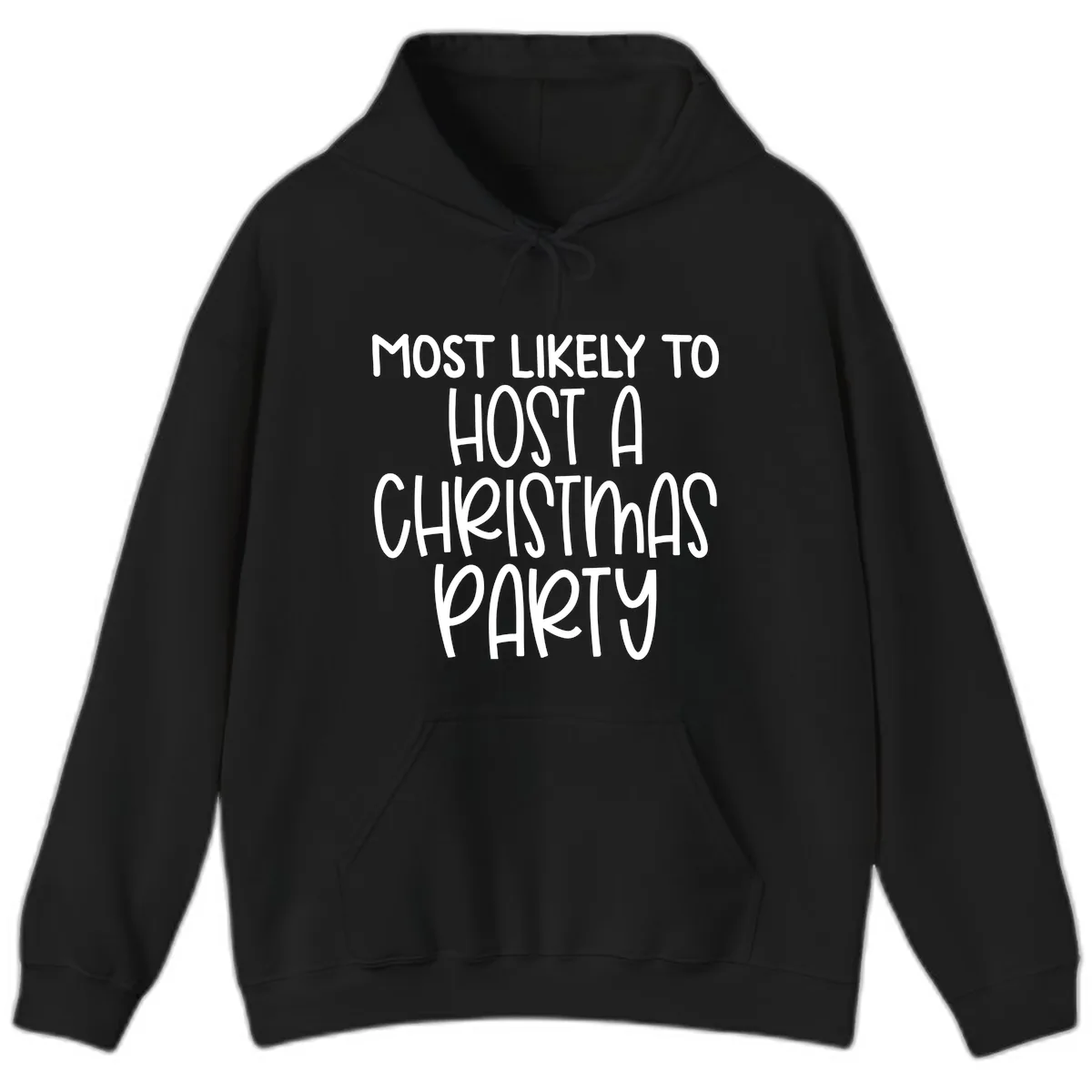 Most Likely To Host A Christmas Party Hoodie in Black