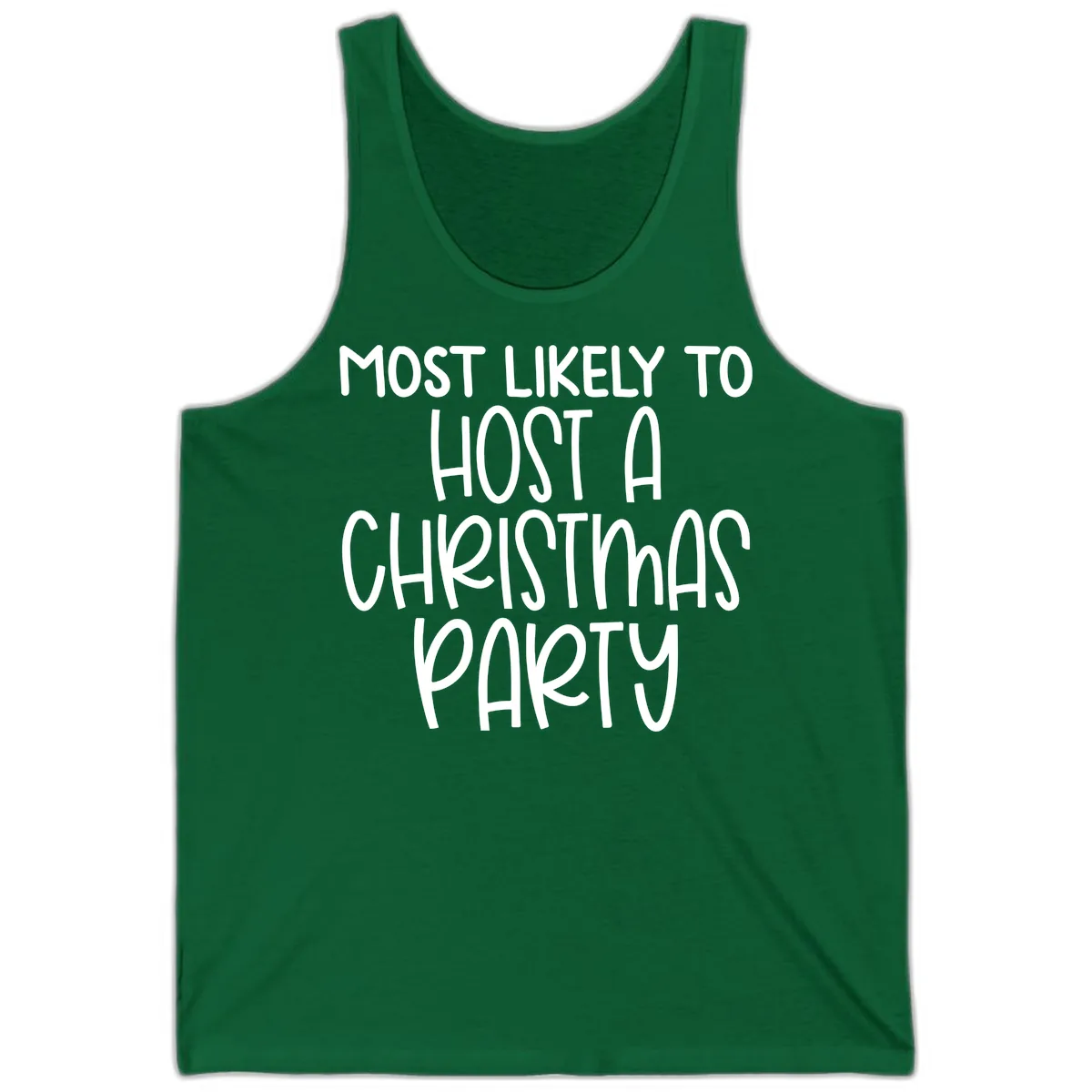 Most Likely To Host A Christmas Party Tank in Kelly