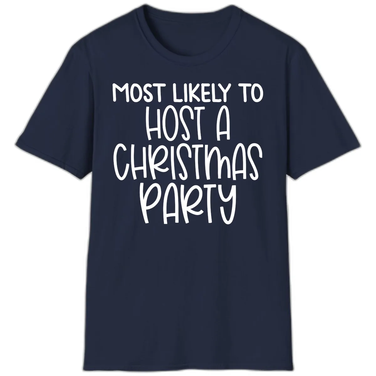 Most Likely To Host A Christmas Party T-Shirt in Navy