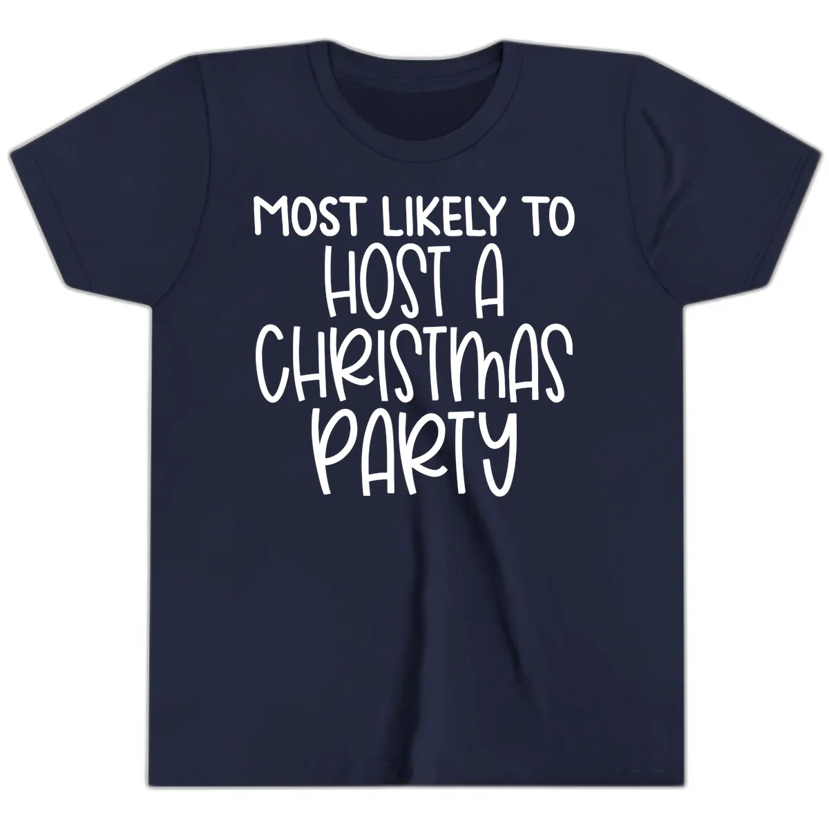 Most Likely To Host A Christmas Party Youth T-Shirt in Navy