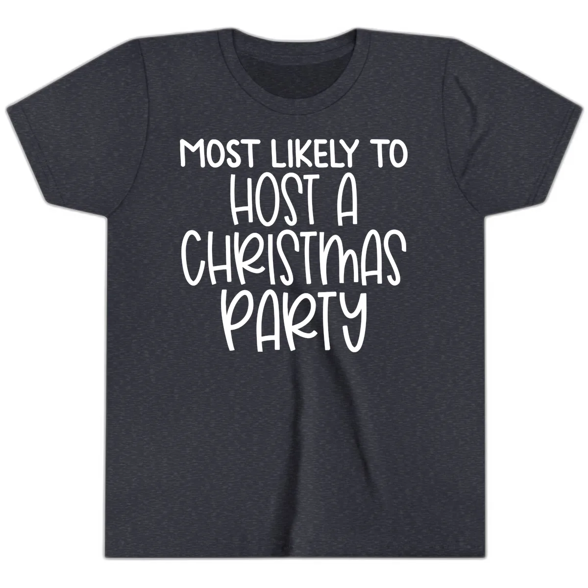 Most Likely To Host A Christmas Party Youth T-Shirt in Heather Navy