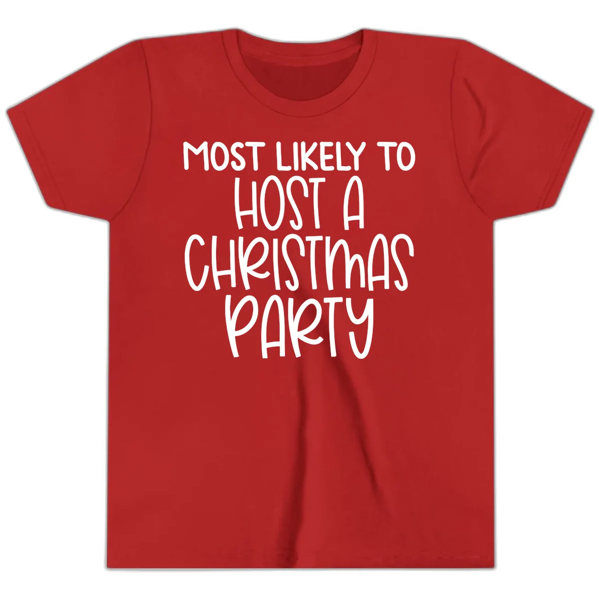 Most Likely To Host A Christmas Party Youth T-Shirt in Red