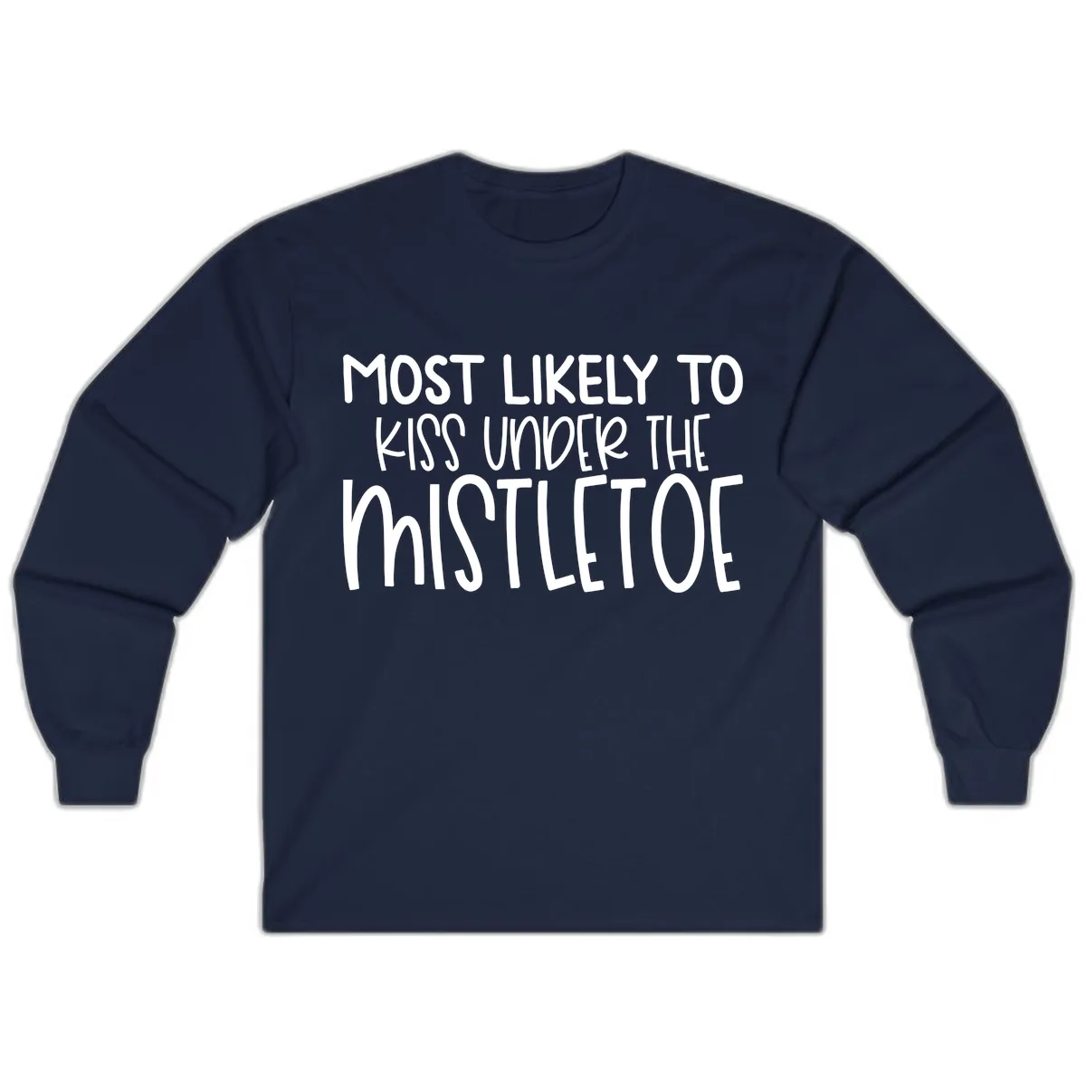 Most Likely To Kiss Under Mistletoe Long Sleeve in Navy