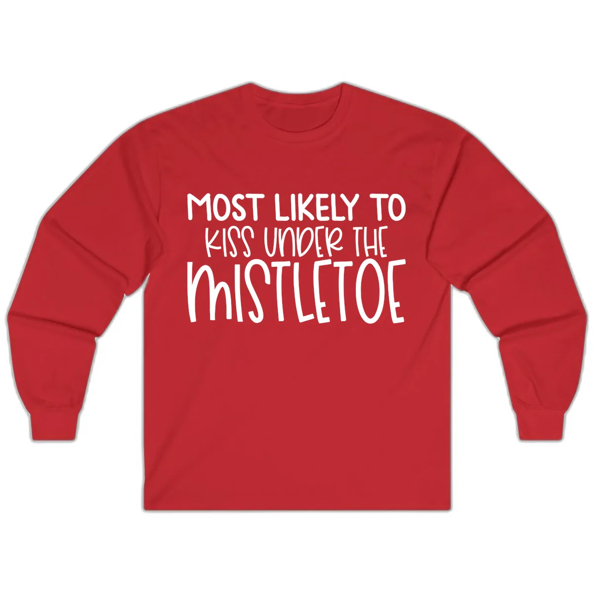 Most Likely To Kiss Under Mistletoe Long Sleeve in Red