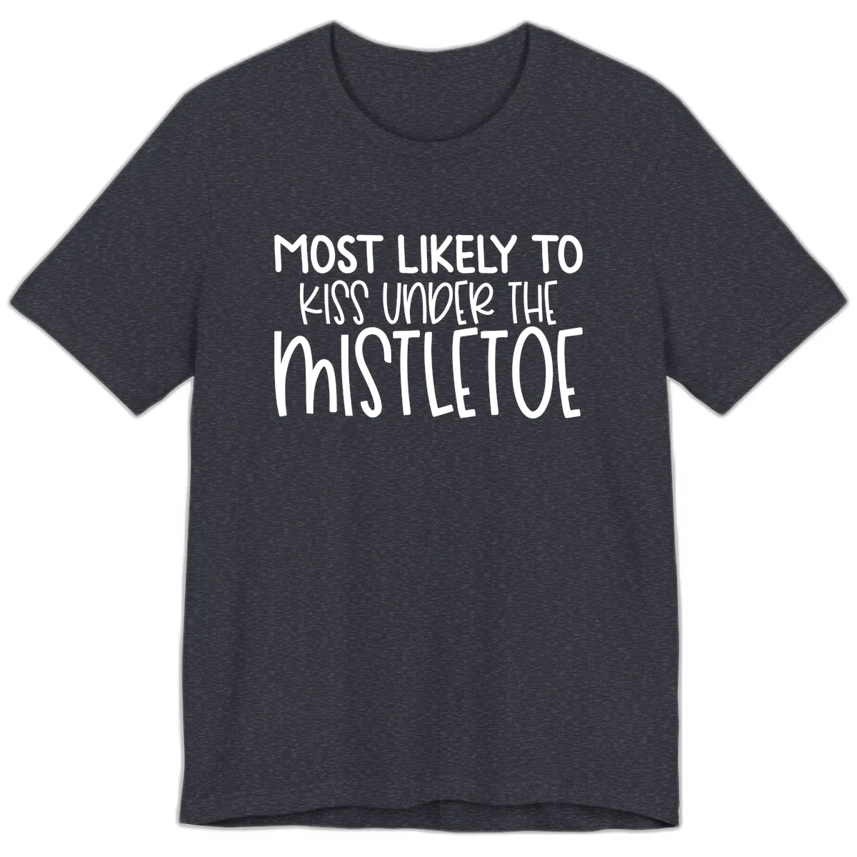 Most Likely To Kiss Under Mistletoe Premium T-Shirt in Heather Navy