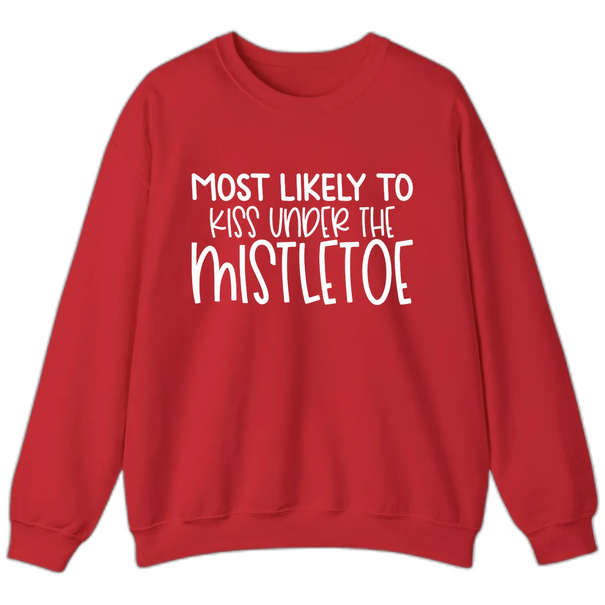 Most Likely To Kiss Under Mistletoe Sweatshirt in Red