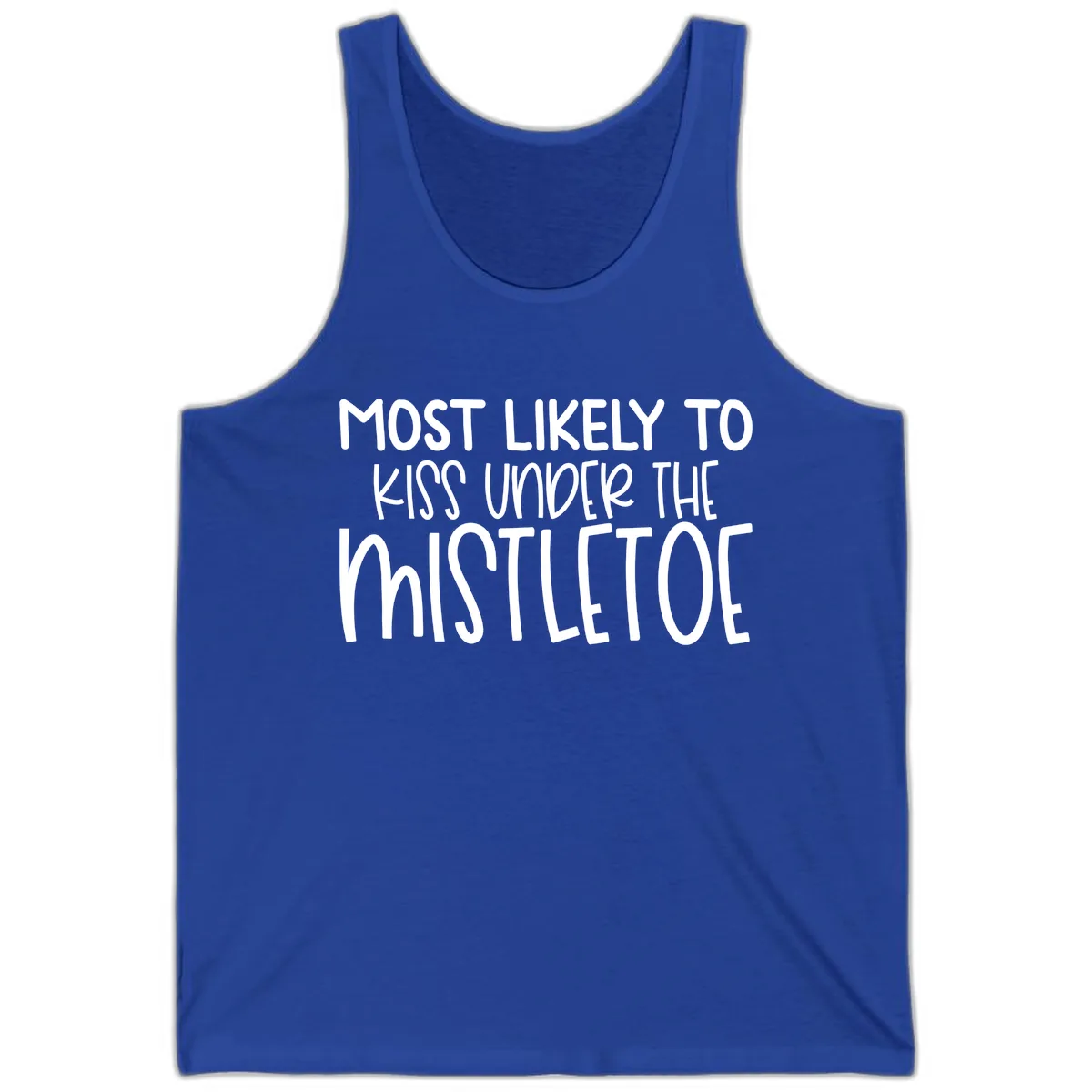 Most Likely To Kiss Under Mistletoe Tank in True Royal
